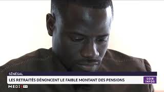 Sénégal  les retraités dénoncent le faible montant des pensions [upl. by Byrne]