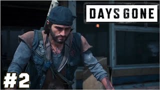 Days Gone Walkthrough Gameplay Part 2  Bugged The Hell Out [upl. by Wit261]