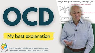 OCD Obsessive Compulsive Disorder  A therapists perspective and explanation [upl. by Eelrac]