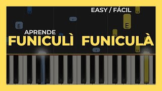 FUNICULI FUNICULA  tutorial de piano FÁCIL para principiantes [upl. by Nylauqcaj]