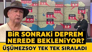 Bir sonraki deprem nerede bekleniyor Şener Üşümezsoy tek tek sıraladı [upl. by Arol364]