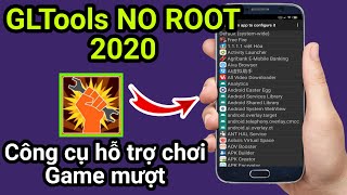 Chạy GLTools trên máy chưa ROOT cho Android  Run GLTools No Root [upl. by Forelli660]