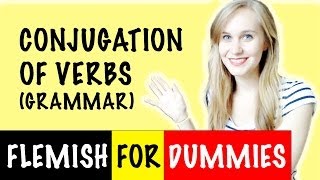 Flemish For Dummies 10 Verb Conjugation  The Stem of a Verb grammar [upl. by Gent487]