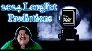 2024 Booker Prize Longlist Predictions [upl. by Wind505]