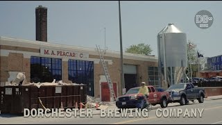 Introducing the Dorchester Brewing Company [upl. by Fahy]