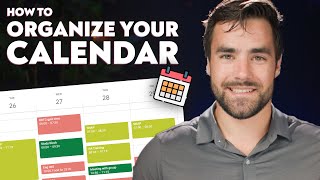 How to Organize Your Calendar  The Ultimate Guide [upl. by Carnay]