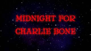 Midnight For Charlie Bone Official Trailer 2013 [upl. by Yecnuahc]