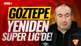 Göztepe Stanimir Stoilov yönetiminde Süper Lige yükseldi [upl. by Ziom]