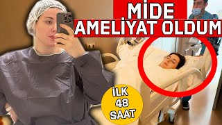 TÜP MİDE AMELİYATI OLDUM👀 AMELİYAT SONRASI İLK 48 SAAT [upl. by Ammadas]