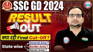 SSC GD Result 2024  SSC GD Final Cut Off 2024 State Wise General Border Naxal Area Cut off [upl. by Nesnaj]