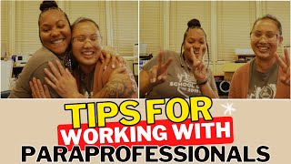 Tips for Working With Paraprofessionals  Special Education Classroom [upl. by Keelin]