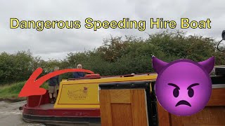 DANGEROUS SPEEDING HIRE BOAT  NARROWBOAT SURVIVAL [upl. by Greenquist]