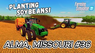 ALMA MISSOURI FS22  Planting BEANS Gathering BALES amp Expanding from SALES  4K Timelapse amp Montage [upl. by Atse832]