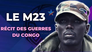 RÉCIT DES GUERRES DU CONGO  LE M23  DES ORIGINES À NOS JOURS [upl. by Hennie]