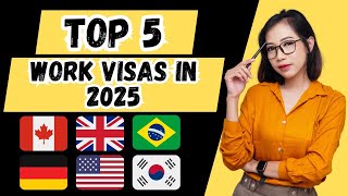 Top 5 Easiest Work Visas in 2025  Full Demanding Jobs  Aarish Visas [upl. by Mccutcheon]