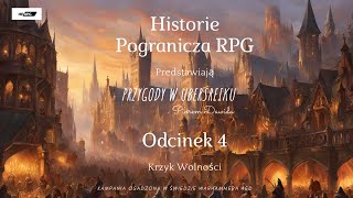 Przygody Ubersreiku Odcinek 4 Krzyk Wolności [upl. by Oine]