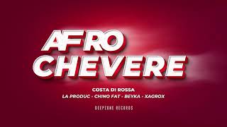 Afro Chevere  Costa Di Rossa [upl. by Sanford]