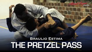 Braulio Estima  The Pretzel Pressure Pass [upl. by Ebbarta876]