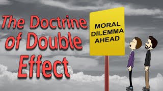 The Doctrine of Double Effect  Explained amp Debated [upl. by Millan]