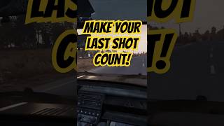 Make Your Last Shot Count in DayZ dayz gaming shorts fps [upl. by Ellen]