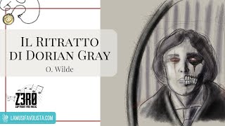 IL RITRATTO DI DORIAN GRAY • O Wilde ☆ Audiolibro ☆ [upl. by Holly258]