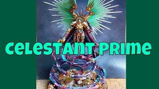 Celestant Prime Showcase [upl. by Adrea]