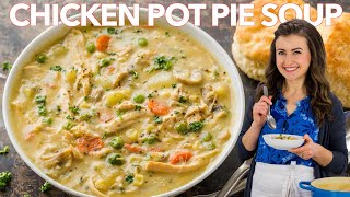 The ULTIMATE CHICKEN POT PIE SOUP  One Pot Comfort Food [upl. by Fara]