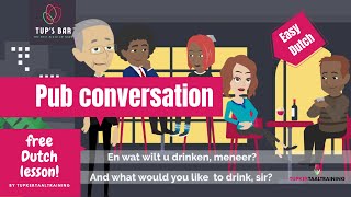 11 Vocabulary conversation in a pub Easy Dutch Pub conversation by Tupkertaaltraining [upl. by Airemaj]