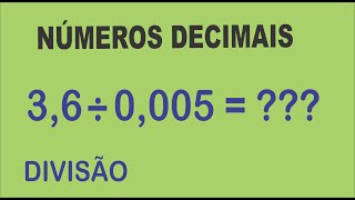 COMO DIVIDIR NÚMEROS COM VÍRGULA virgula decimais [upl. by Eiramnna]