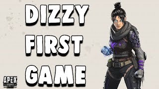 Dizzys FIRST Game On Apex Legends  Dizzy Highlights 2019 [upl. by Llirrehs]