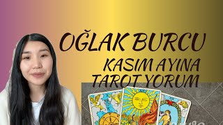 OĞLAK BURCU  KASIM ayına TAROT tahmini 2024 ❤️❤️❤️ [upl. by Yoong440]