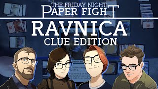 Ravnica Clue Edition  Friday Night Paper Fight 20240308 [upl. by Ardehs306]