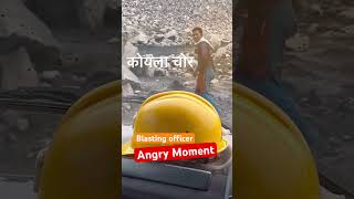 Blasting officer got angry on koyla chor during Blasting [upl. by Akkinahs]