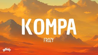 Frozy  Kompa Full tiktok song [upl. by Alleul]