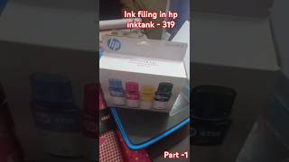 INKFILING INK TANK 319 ITZPAVANKING234PMSHRIOFFICIALNO1 [upl. by Issak]