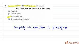 Trisomic condition of Downs syndrome arises due to [upl. by Atteuqal531]