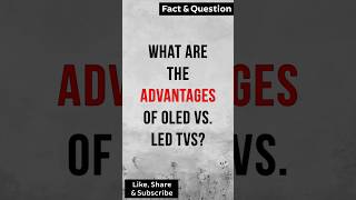 What are the advantages of OLED vs LED TVs OLEDvsLED techexplained [upl. by Macdonald172]