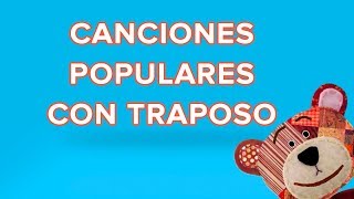 Canta y baila con el oso Traposo  Canciones populares para niños [upl. by Hibbitts105]