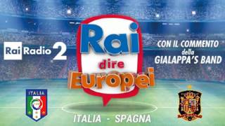 Italia  Spagna Rai dire Europei EURO 2016 Radiocronaca Gialappas band 27 Giugno 2016 [upl. by Aoht]