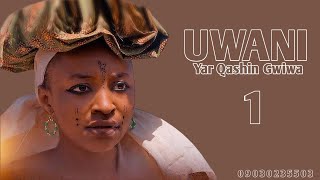 UWANI YAR ƘASHIN GWIWA 😂😂 PART 1 [upl. by Nylhtiak417]