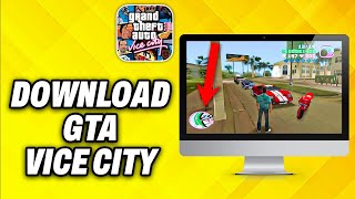 How To Download GTA Vice City on PC 2024 [upl. by Giarc555]