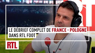 Euro 2024  Le débrief complet de France  Pologne dans RTL Foot [upl. by Olifoet725]