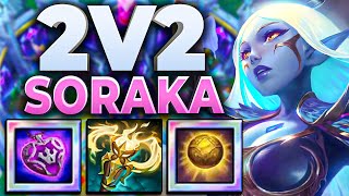 SORAKA IS THE BEST ENCHANTRESS IN 2v2v2v2 ARENA Make The Enemy Rage With Insane Healing [upl. by Manlove]