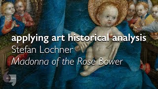 Applying art historical analysis Stefan Lochners Madonna of the Rose Bower [upl. by Terence]