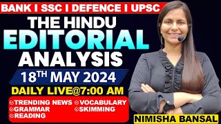 Editorial Analysis  18th May 2024  Vocab Grammar Reading Skimming  Nimisha Bansal [upl. by Ynaitirb]