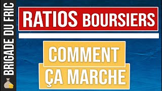 Ratios boursiers  Comment ça marche [upl. by Aikimat]