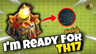 Th16 Instant UpgradesIm Getting Ready For Th17  Clash Of Clans tamil [upl. by Zippora618]