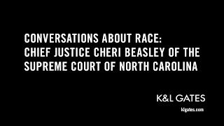 Conversations About Race Chief Justice Cheri Beasley of the Supreme Court of NC [upl. by Akinehc]