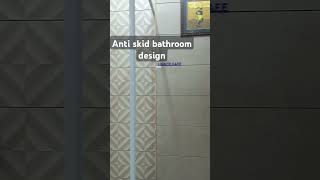 Anti skid bathroom designtrending selfcatileshopmusic home [upl. by Nirre]