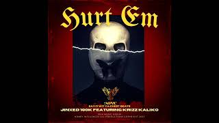 Jinxed 100K Featuring Krizz Kaliko Hurt Em 100K Music Group Krizz Clear Audible [upl. by Franciscka728]